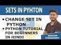 #20 Change Set in Python - Python Tutorials for Beginners