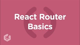 Learn React Router Basics at Treehouse