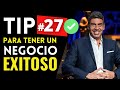 ▶ TIP #27 💥 Cómo TENER un NEGOCIO EXITOSO 💥 【Arturo Elias Ayub 🦈 SHARK TANK MÉXICO】