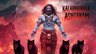 कालभैरवाष्टकम् | Bhairav Bhakti Stotra 🔥 | Kaal Bhairav Ashtakam | Most Powerful Bhairav Mantra 🎶