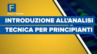 Introduzione all'Analisi Tecnica per principianti