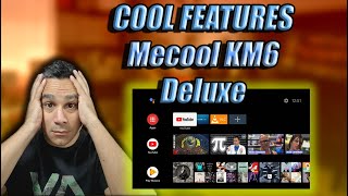 COOL FEATURES Customize Mecool KM6 DELUXE