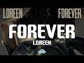 Loreen – FOREVER (Lyrics)