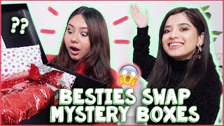 Opening MYSTERY BOXES We Made For Each Other! Besties Swap | Anindita Chakravarty