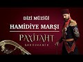 payitaht abdülhamid hamidiye marşı soundtrack