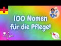 100 most used German Nouns for the Nursing 🏆  🙂 - Deutsch lernen für die Pflege