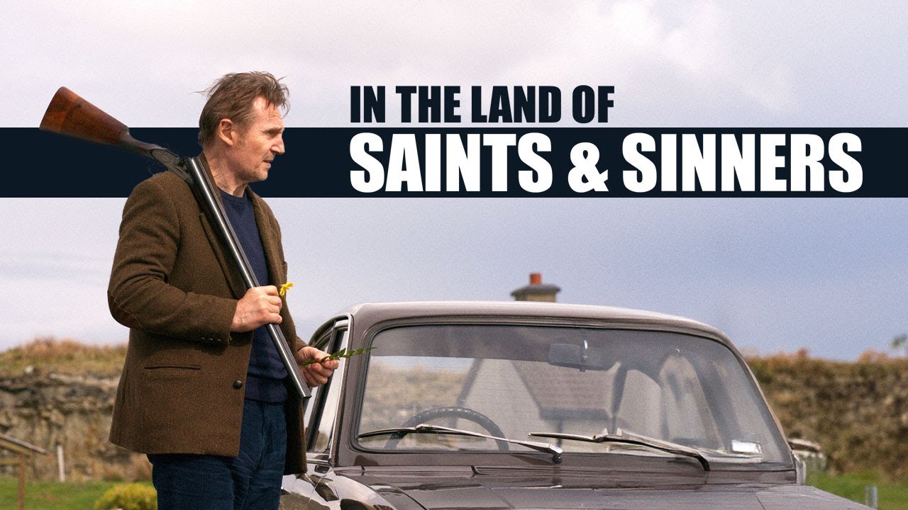 In The Land Of Saints And Sinners - Official Trailer - YouTube