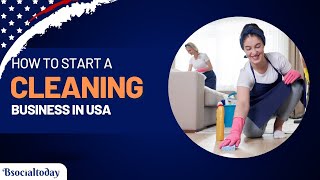 How to Start Your Own Cleaning Business in 2023 | Cleaning business | Bsocialtoday