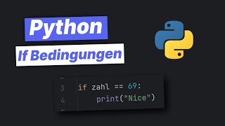 If condition in Python (German tutorial) | if, elif, else
