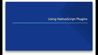 Using NativeScript Plugins (part of full FREE course)