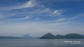 洞爺湖 有珠山  北海道 Lake Toya Hokkaido JAPAN   Part 1