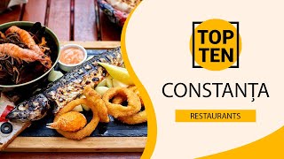 Top 10 Best Restaurants to Visit in Constanța | Romania - English