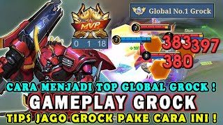 CARA MAIN GROCK TERBARU❗TIPS JAGO COMBO GROCK❗TUTORIAL GAMEPLAY TOP 1 GLOBAL GROCK - MOBILE LEGENDS