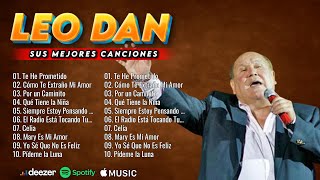 LEO DAN ÉXITOS SUS MEJORES CANCIONES 🎷 LAS 50 MEJORES BALADAS ROMÁNTICAS EN ESPAÑOL