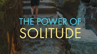 When you are feeling lonely | The power of solitude | Life Quotes