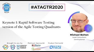 #ATAGTR2020 - 'Rapid Software Testing version of the Agile Testing Quadrants' by Michael Bolton