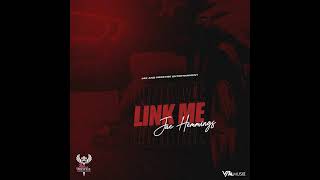 Jae Hemmings - Link Me [Explicit]