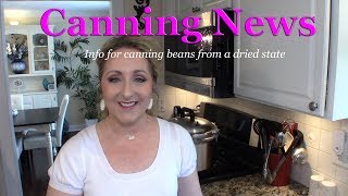 Canning News|Canning Dried Beans Update