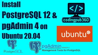 Install PostgreSQL and pgAdmin on Ubuntu 20.04