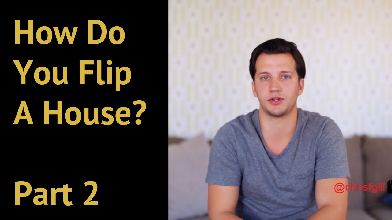 How To Flip A House Pt. 2 - YouTube