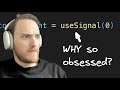 Why are people SO obsessed with useSignal()?