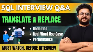 SQL Interview Questions & Answers | TRANSLATE vs REPLACE | Deepankar Pathak | SQL String Functions