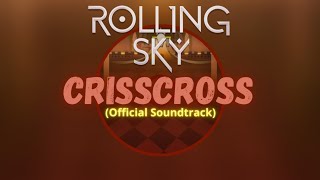 Rolling Sky - Crisscross [Official Soundtrack]