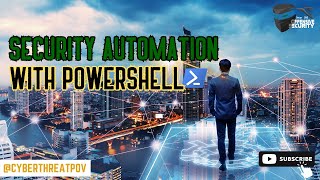 Episode 51: Security Automation with PowerShell