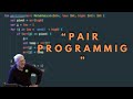 The importance of pair programming - Robert C. Martin (Uncle Bob)