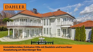 Immobilienvideo: Exklusive Villa mit Seeblick und luxuriöser Ausstattung am Starnberger See