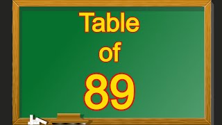 Table of 89 | Table of Eighty Nine | 89 Table | 89 ka Table | 89 ka Pahada | English me 89 ka Pahada