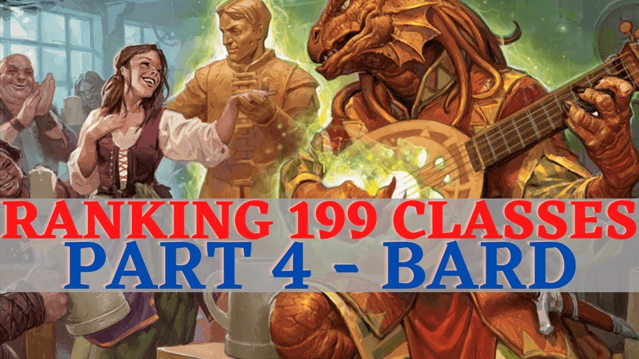 Pathfinder: WotR - Ranking 199 Classes Part 4: Bard & Archetypes - YouTube