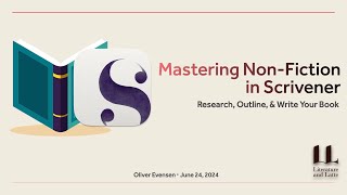 Mastering Non-Fiction: Outline, Research, \u0026 Write Your Book in Scrivener