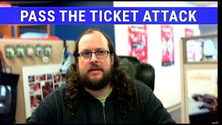 How to Defend Against Pass-the-Ticket Attacks: Stop PC Hacking Techniques in Active Directory
