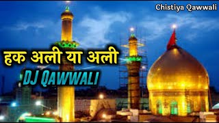 Maula Ali Qawwali | Haq Ali Ali DJ new Qawali | 21 Ramzan Special Qawwali 2021