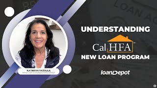 Unlock Your Dream Home: CalHFA's Exclusive New Loan Program