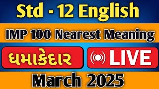 Std 12 English nearest meaning board Exam 2025