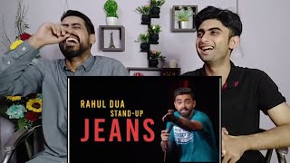Jeans | Stand Up Comedy by Rahul Dua | Reaction