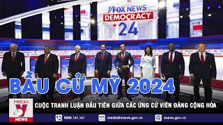 Bầu cử Mỹ 2024: Cuộc tranh luận đầu tiên giữa các ứng cử viên đảng Cộng hòa - VNEWS