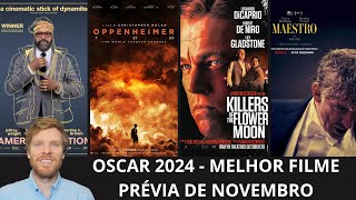 Oscar 2024: melhor filme (prévia de novembro): filmes consolidados na disputa