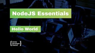 NodeJS Essentials 03: Hello World