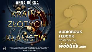 KRAINA ZŁOTYCH KŁAMSTW | ANNA GÓRNA | AUDIOBOOK PL