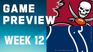 Tampa Bay Buccaneers vs. Indianapolis Colts | 2023 Week 12 Game Preview