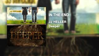 JJ Heller - In The End (Official Audio Video)