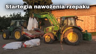 Strategia nawożenia rzepaku w nowym sezonie/John Deere rozładunek wapna nawozowego/ Kula