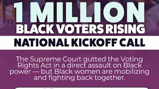 One Million Black Voters Rising National Kickoff Event