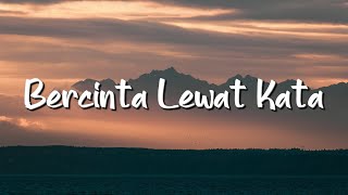 Donne Maula - Bercinta Lewat Kata (Lirik) - Mix Playlist