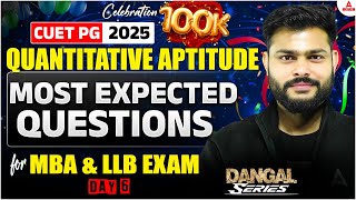 CUET PG 2025 Quants Most Expected Question Day 6 | CUET PG MBA and LLB Quantitative Class | दंगल