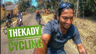 Thekady Cycling ഒരു ഓർമ പുതുക്കൽ