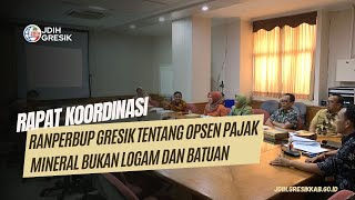 Pembahasan Ranperbup Gresik tentang Opsen Pajak Mineral Bukan Logam dan Batuan